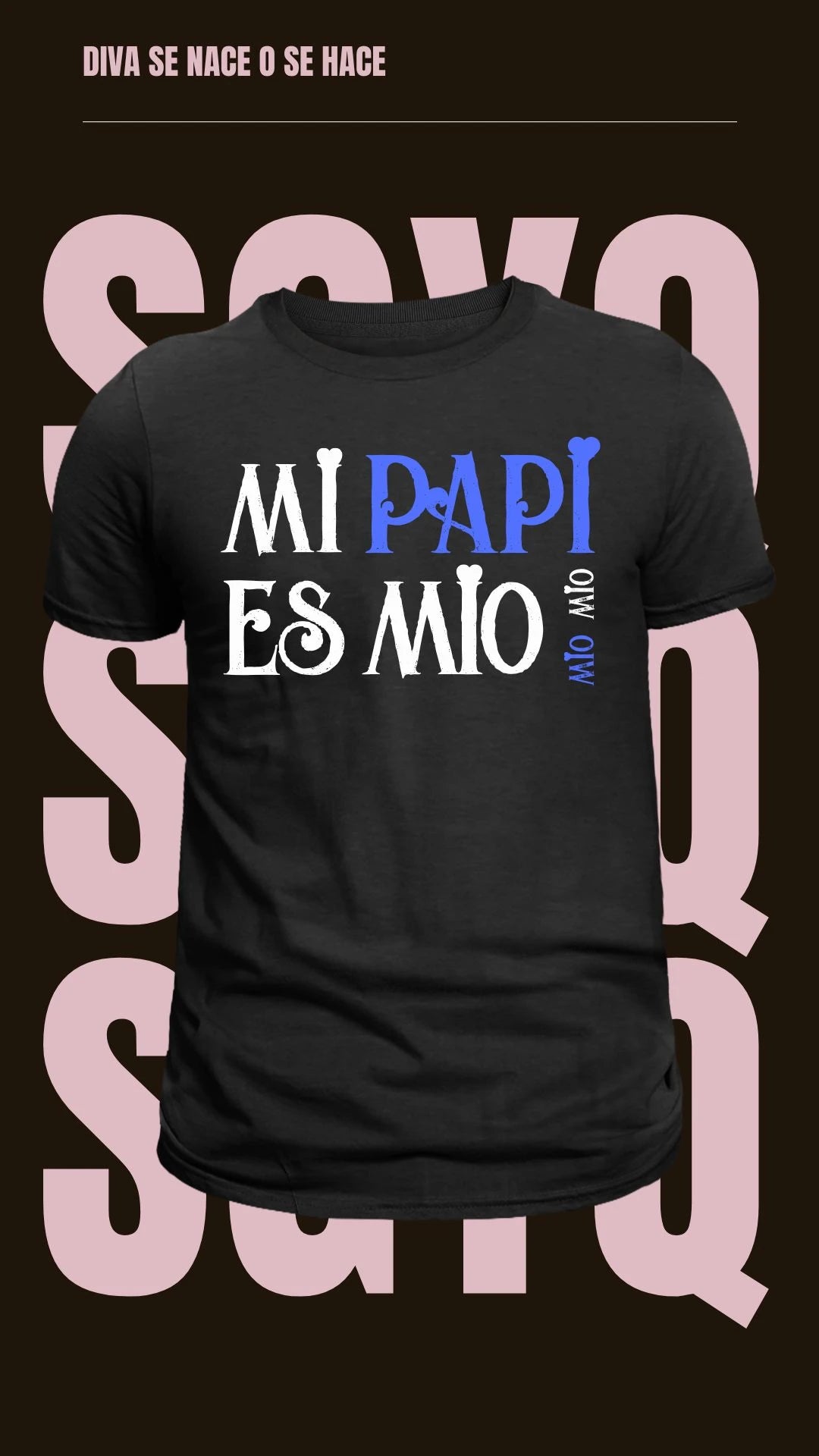 Camiseta Mi Papi Es Mio