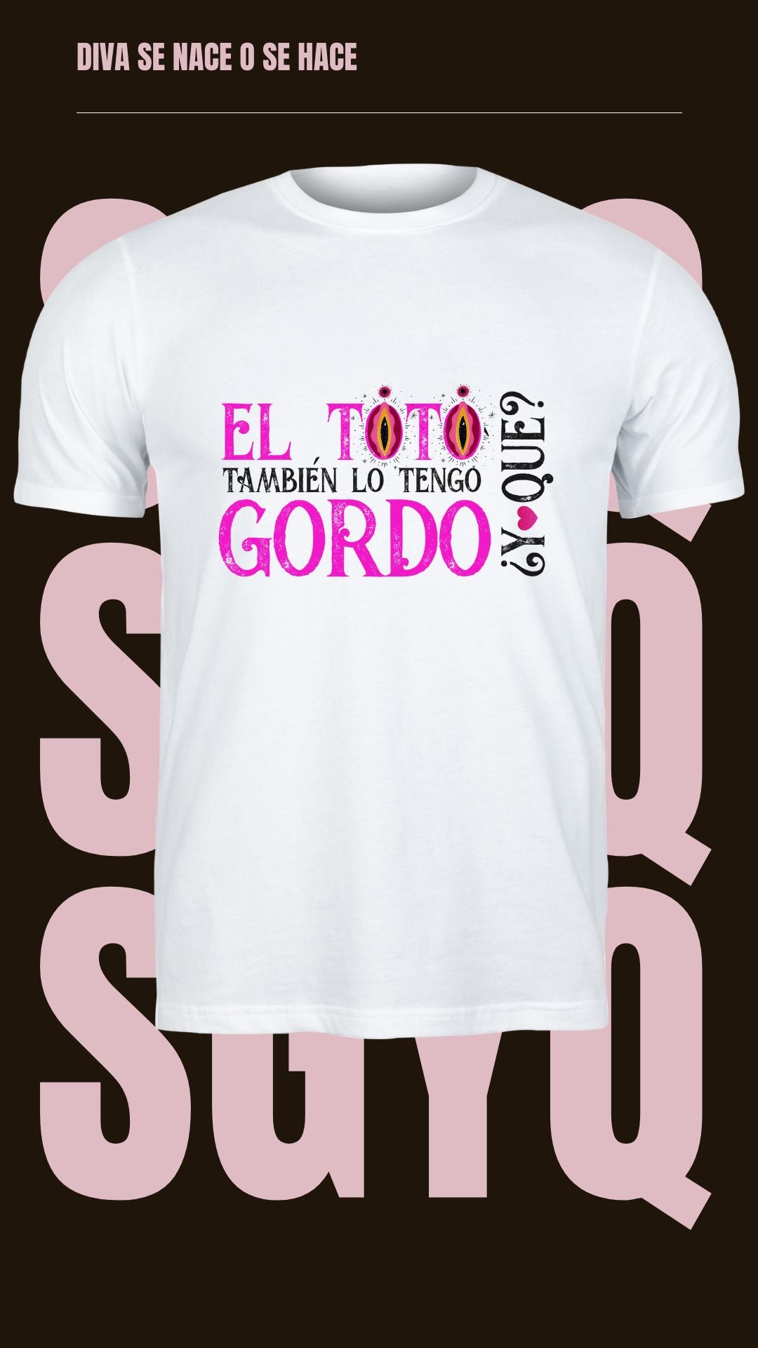 Camiseta El Toto También Lo Tengo Gordo