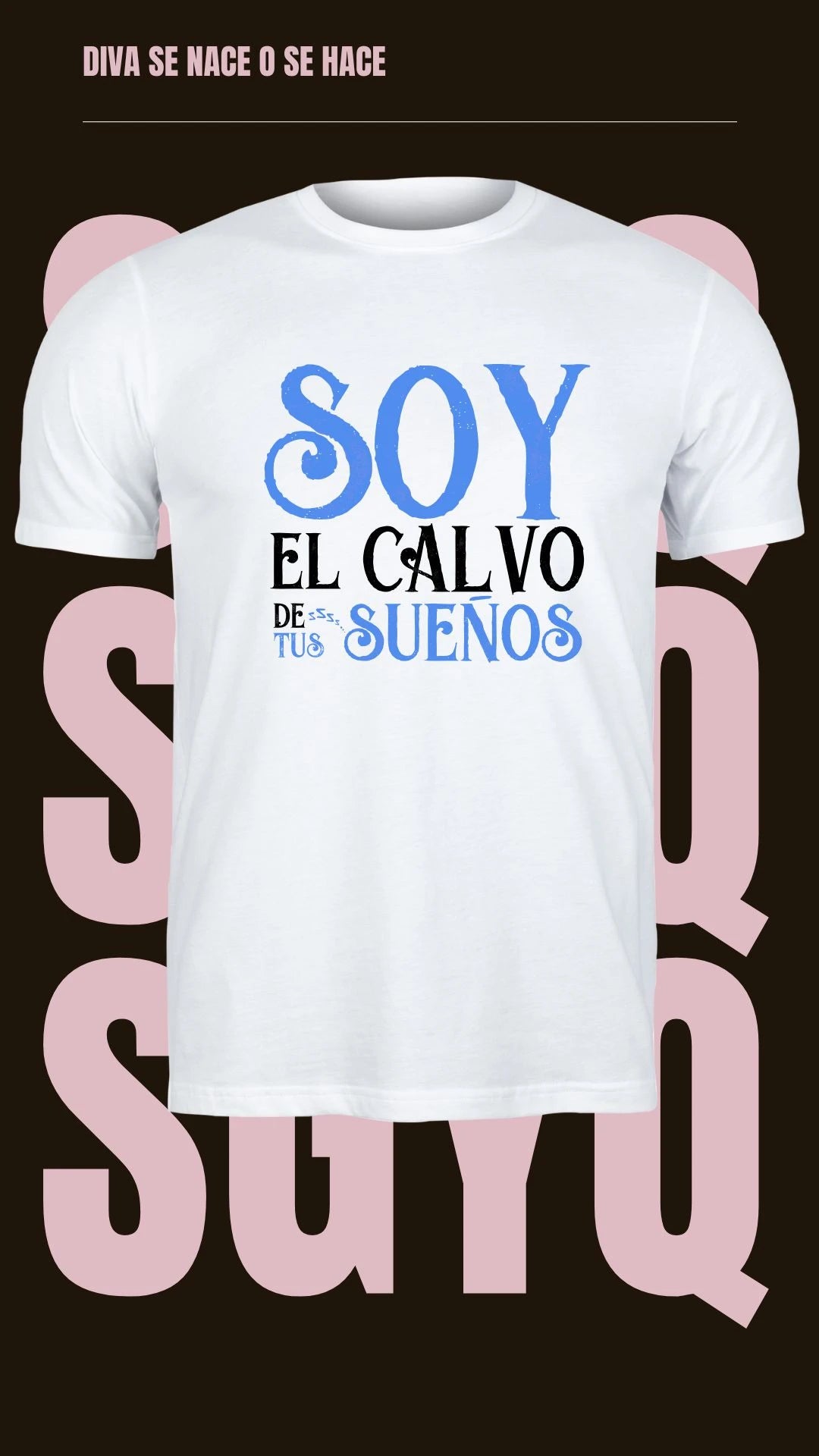 Soy el Calvo de Tus Sueños