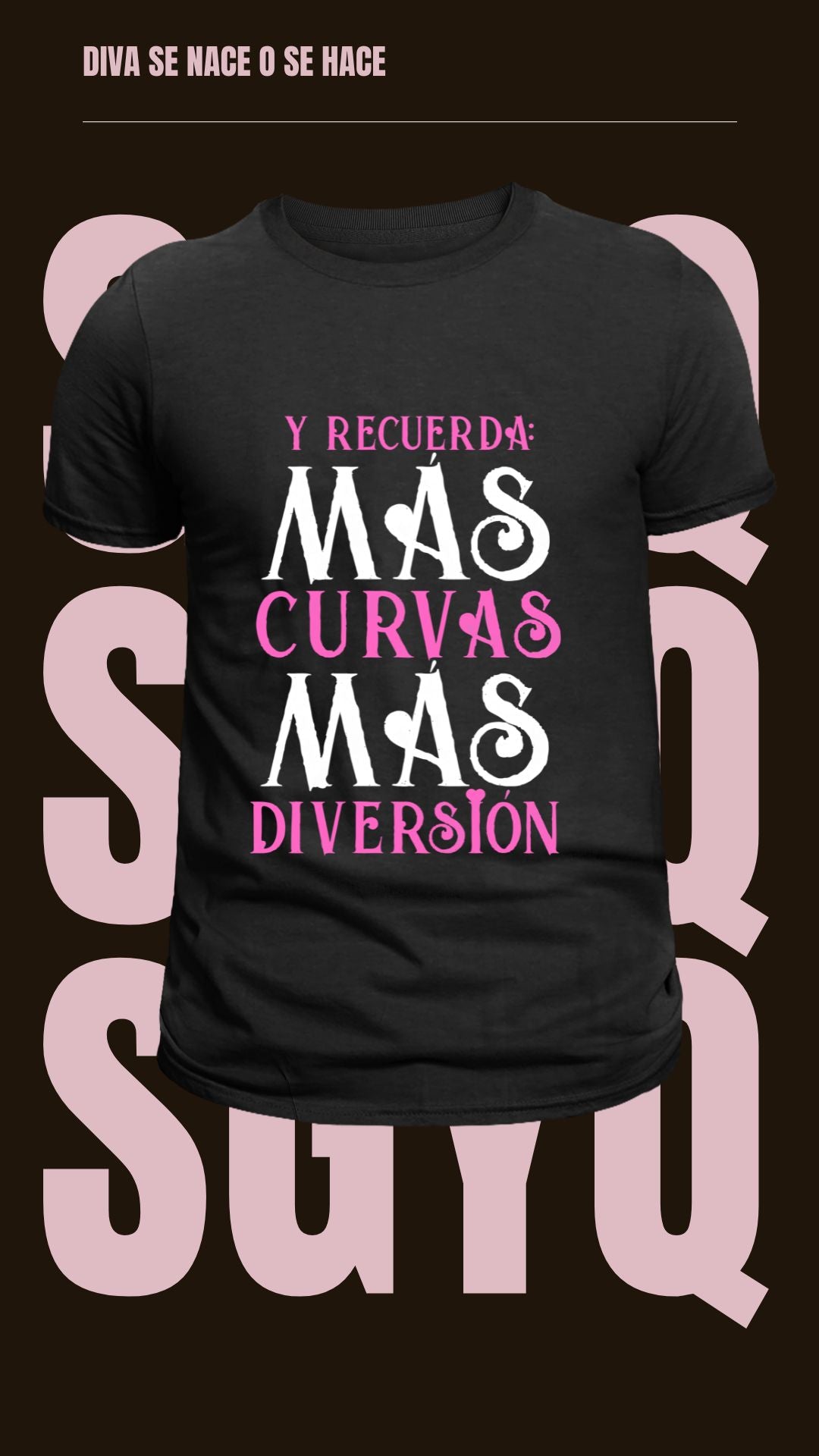 Camiseta “Más Curvas, Más Diversión” – Actitud con ritmo propio