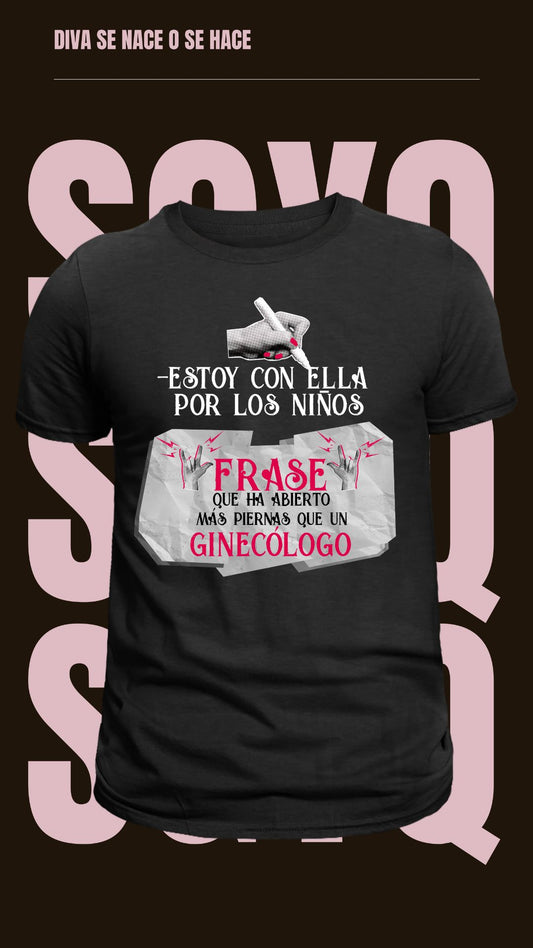 Camiseta Estoy Con Ella Por Los Niños