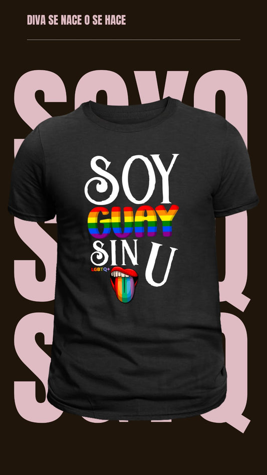Camiseta Soy Guay Sin U