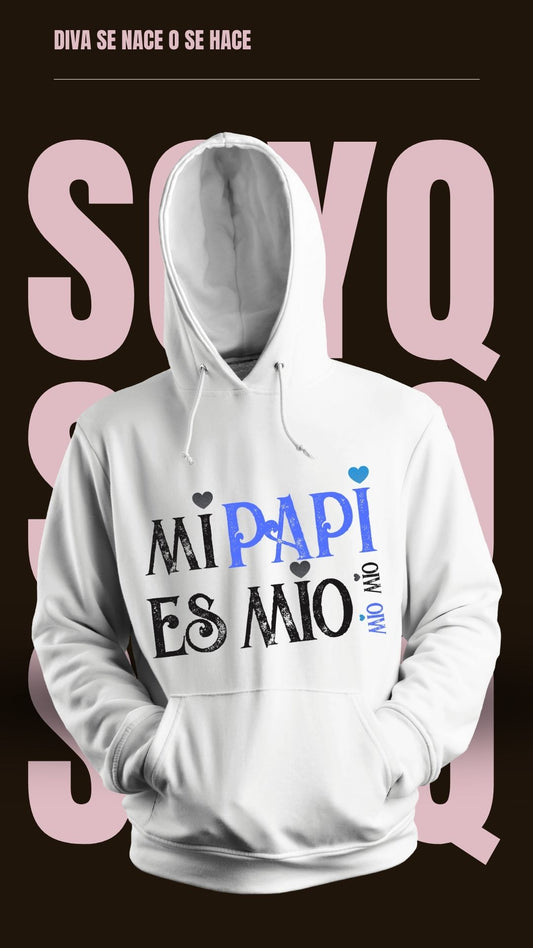 Sudadera Mi Papi Mio