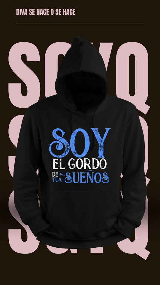 SUDADERA SOY GORDO Y QUE
